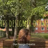 Our designer dreams